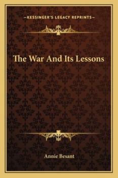 Paperback The War And Its Lessons Book
