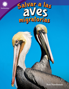 Paperback Salvar a Las Aves Migratorias [Spanish] Book
