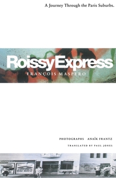 Paperback Roissy Express: A Journey Through the Paris Suburbs Book