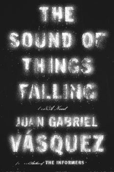 Hardcover The Sound of Things Falling Book