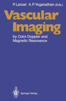 Paperback Vascular Imaging by Color Doppler and Magnetic Resonance Book