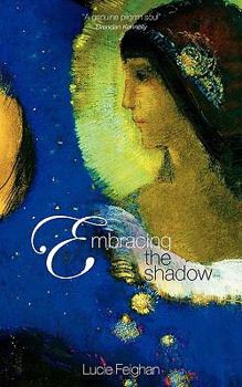 Paperback Embracing the Shadow Book