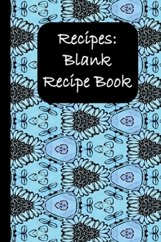 Paperback Recipes: Blank Recipe Book