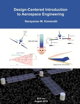 Paperback Design-Centered Introduction to Aerospace Engineering Book