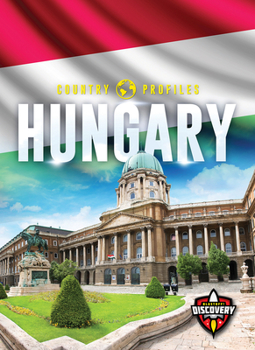 Hungary - Book  of the Blastoff! Discovery: Country Profiles