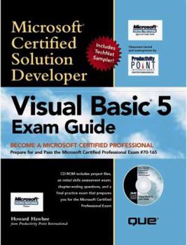 Hardcover Visual Basic 5 Exam Guide: Become a Microsoft Certified Professional [With Contains 3 Types of Tests] Book