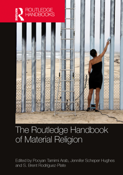 Hardcover The Routledge Handbook of Material Religion Book