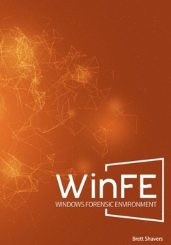 Paperback WinFE: Windows Forensic Environment Book