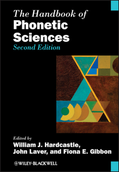 The Handbook of Phonetic Sciences - Book  of the Blackwell Handbooks in Linguistics