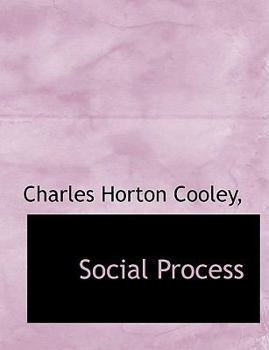 Paperback Social Process [Large Print] Book