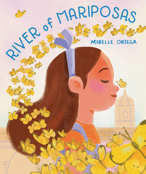 Hardcover River of Mariposas: A Picture Book