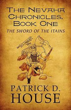 Paperback The Nevaha Chronicles: The Sword of the Itains Book