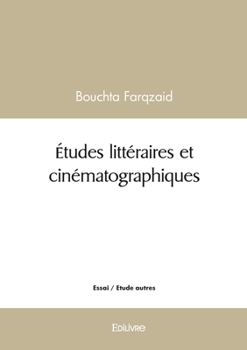 Paperback Études littéraires et cinématographiques [French] Book