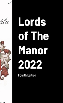 Hardcover Lords of The Manor 2022: Fourth Edition Book