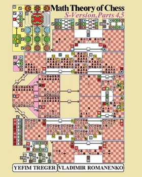 Paperback Math Theory of Chess. S-version. Parts 4, 5 Book