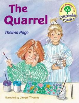 Hardcover Oxford Reading Tree Book 3: The Quarrel: Citizenship Stories Book