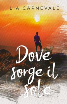 Paperback Dove sorge il sole [Italian] Book