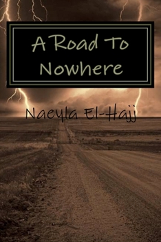 Paperback A Road To Nowhere Book