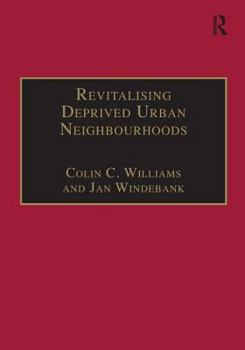 Hardcover Revitalising Deprived Urban Neighbourhoods: An Assisted Self-Help Approach Book