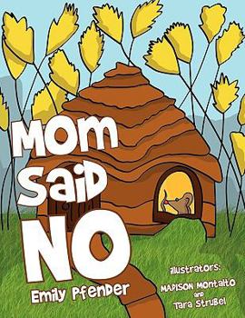 Paperback Mom Said No Book