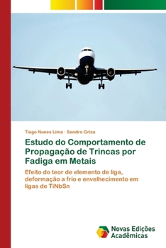 Paperback Estudo do Comportamento de Propagação de Trincas por Fadiga em Metais [Portuguese] Book