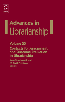 Hardcover Contexts for Assessment and Outcome Evaluation in Librarianship Book