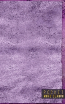 Paperback Pocket Word Search: 99 Pocket Word Search Puzzles - Pocket Word Jumble - Travel Size Wordsearches - Mini Word Puzzle - Word Seek - Fun Chr [Large Print] Book