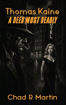 Paperback Thomas Kaine: A Deed Most Deadly Book