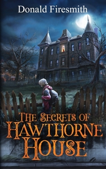 Paperback The Secrets of Hawthorne House Book