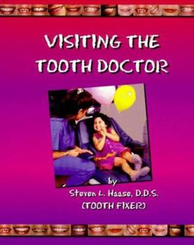 Paperback Visiting the Tooth Doctor Book