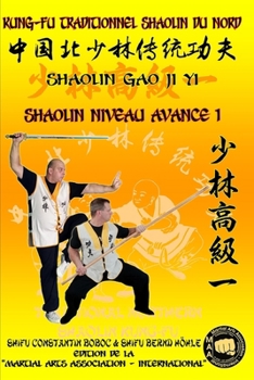 Paperback Shaolin Niveau Avance 1 [French] Book