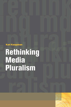 Hardcover Rethinking Media Pluralism Book