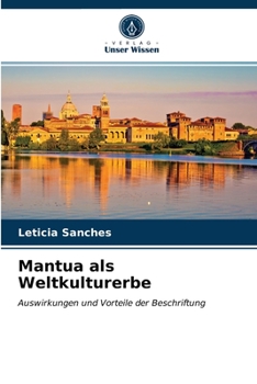 Paperback Mantua als Weltkulturerbe [German] Book