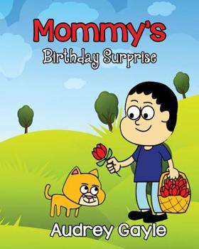 Paperback Mommy's Birthday Surprise Book