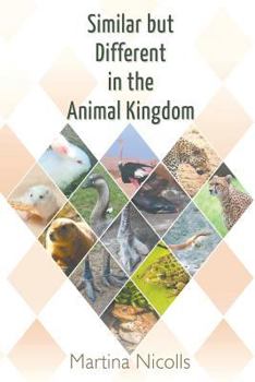 Paperback Similar but Different in the Animal Kingdom Book