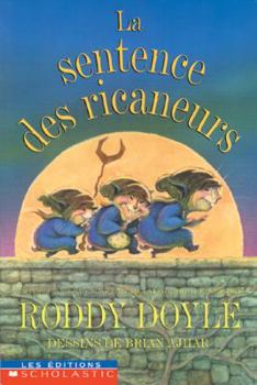 Paperback La Sentence Des Ricaneurs [French] Book