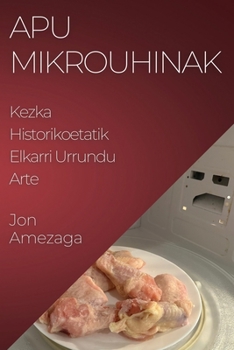 Paperback Apu Mikrouhinak: Kezka Historikoetatik Elkarri Urrundu Arte [Basque] Book