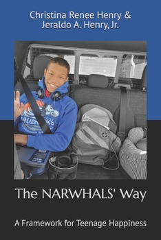 The NARWHALS' Way: A Framework for Teenage Happiness