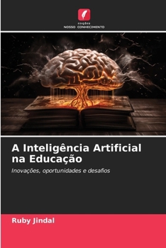 A Inteligência Artificial na Educação (Portuguese Edition)