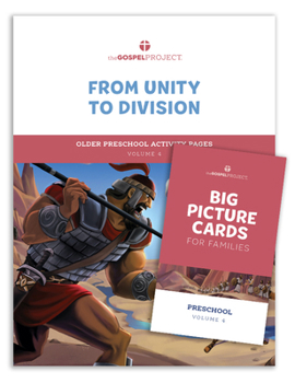 Paperback The Gospel Project for Preschool: Older Preschool Activity Pack - Volume 4: From Unity to Division: 1 Samuel - 1 Kings Book