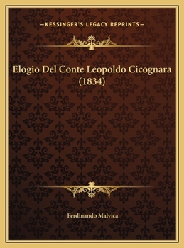 Hardcover Elogio Del Conte Leopoldo Cicognara (1834) [Italian] Book