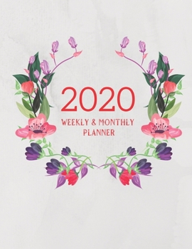 Paperback 2020 Weekly & Monthly Planner: Planner And Journal Organizer 2020 - Planner Calendar 2020 Book