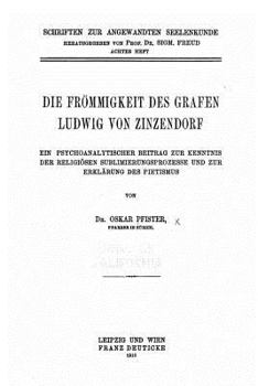 Paperback Die Frömmigkeit des Grafen Ludwig von Zinzendorf [German] Book