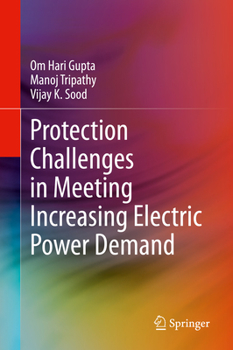 Hardcover Protection Challenges in Meeting Increasing Electric Power Demand Book