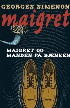 Paperback Maigret og manden på bænken [Danish] Book