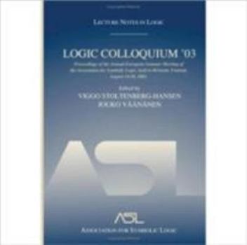 Paperback Logic Colloquium '03: Proceedings of the Annual European Summer Book