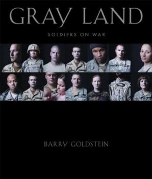 Hardcover Gray Land: Soldiers on War Book
