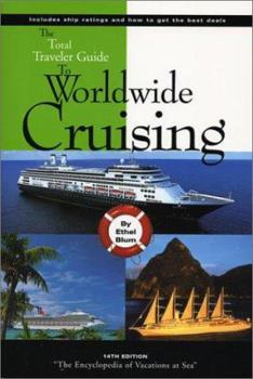 Paperback Total Traveler Guide to Worldwide Cruising Book