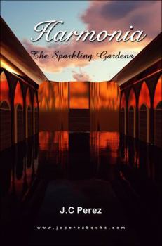 Paperback Harmonia - The Sparkling Gardens Book