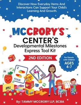 McCrory's(TM) Center's Developmental Milestones Express Tool Kit (2nd Edition)